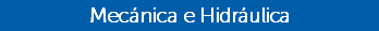 Mecánica e Hidráulica